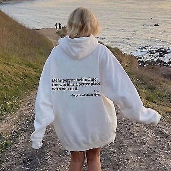 Kære mig bagved Sweatshirt - Unisex hættetrøje i størrelserne S/M/L/XL/XXL/3XL/4XL XL Hvid