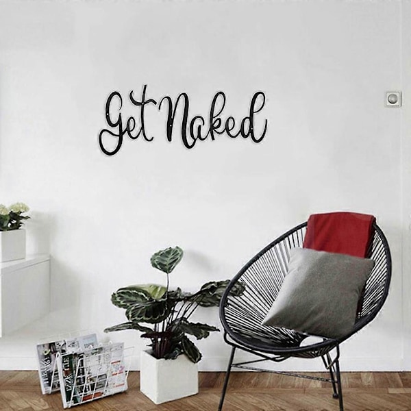Metallinen Get Naked -kyltti seinätaidekoriste koristeellinen malli