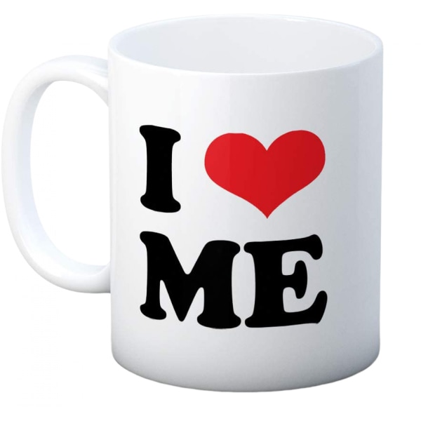 I LOVE ME Mug Cup - 11 ounces