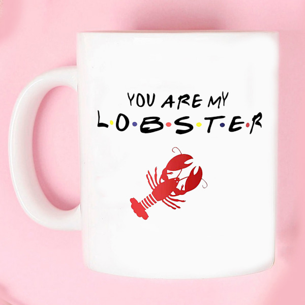 Du er min hummer Kaffe Krus Morgenmad Krus Sjov Kaffe Krus 11 Ounces Inspirerende Og Motiverende
