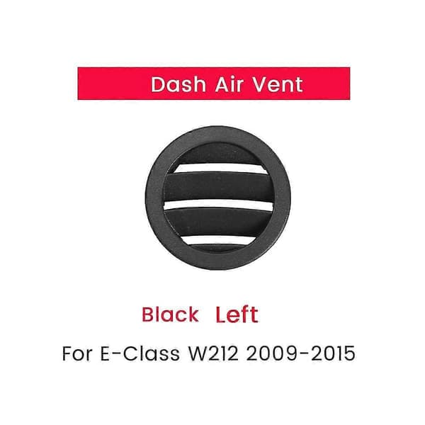 Vänster svart sidopanel för luftutsläpp, AC-ventilationsgaller för E-klass W212 E300 2009-2015 Black