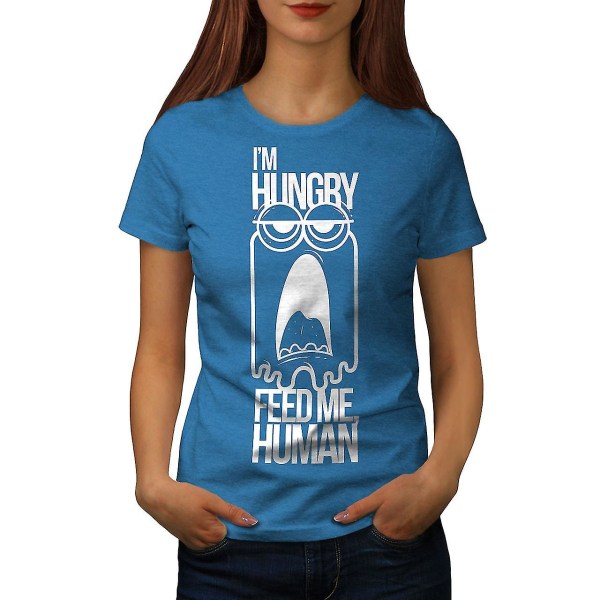 Feed Me Human Joke Dam Royal Bluet-shirt XL