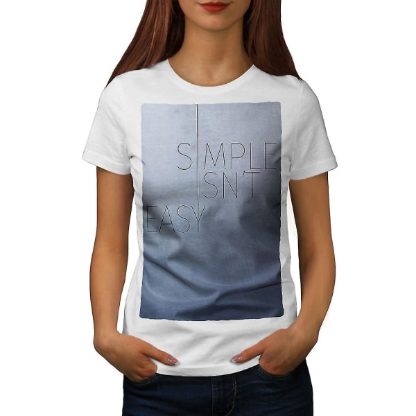 Simple Isn't Women Whitet-shirt 3XL