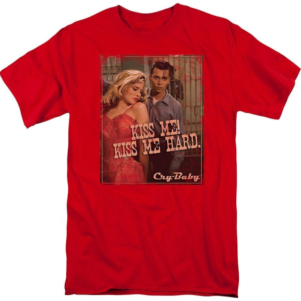 Kiss Me Hard Cry-Baby T-shirt XL