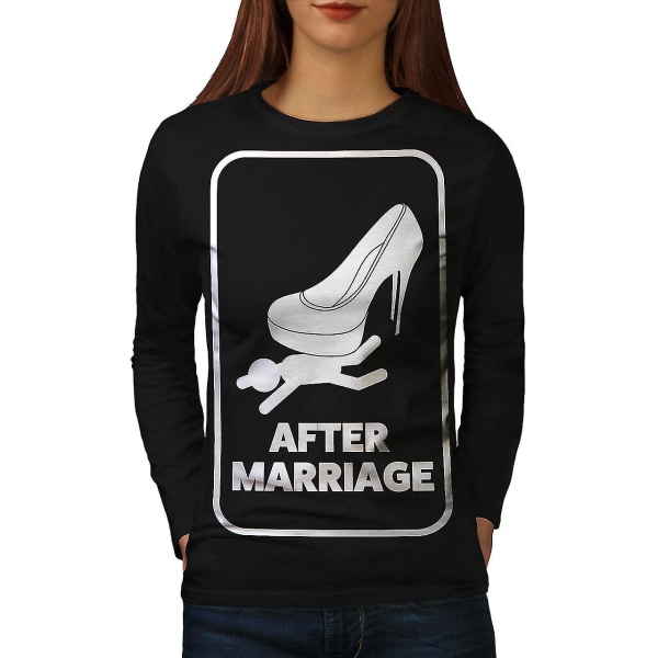 Äktenskap Bröllop Rolig kvinnor Blacklong Sleeve T-shirt M