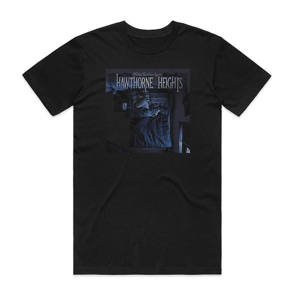 Hawthorne Heights If Only You Were Lonely T-shirt Svart S