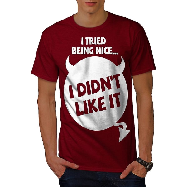 I Tryed Being Nice Men Röd-skjorta 3XL