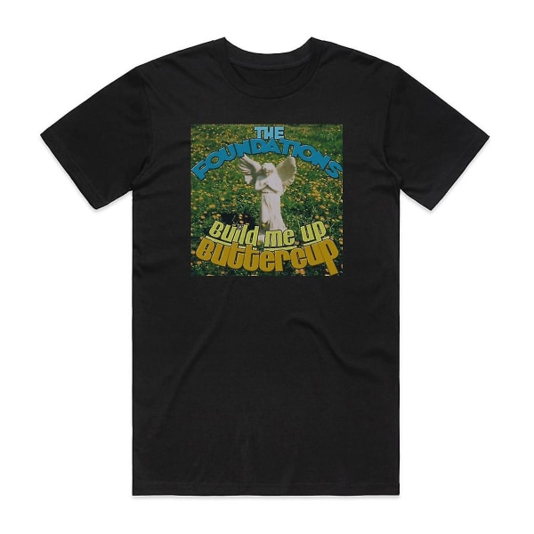 The Foundations Build Me Up Buttercup T-shirt Svart L