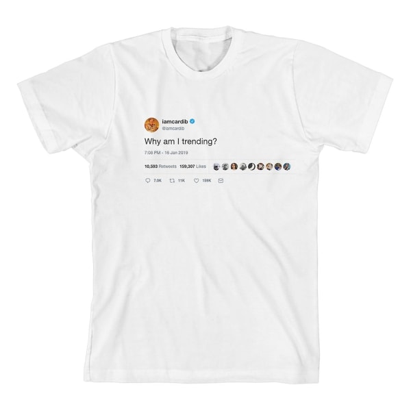 Cardi B Varför är jag trendig? T-shirt XL