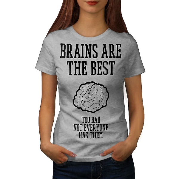 Best Brains Sarcasm Rolig T-shirt för kvinnor L