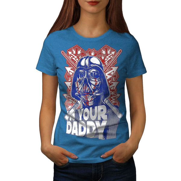 I'm Your Daddy War Roliga Kvinnor Royal Bluet-shirt 3XL