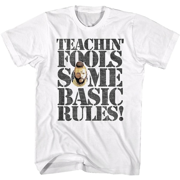 Teachin' Fools några grundläggande regler Mr. T Shirt S