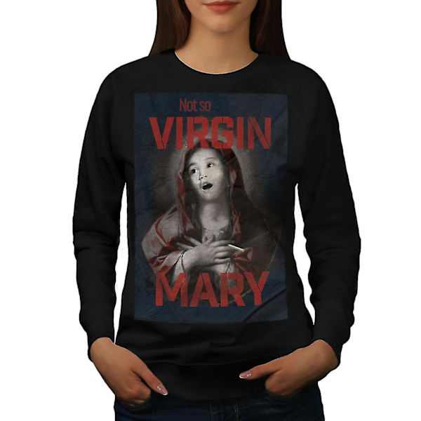 Jungfru Maria Cool Funy Women Blacksweatshirt XL