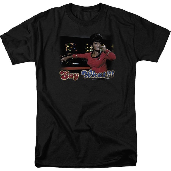 Uhura Say What Star Trek T-shirt kläder M