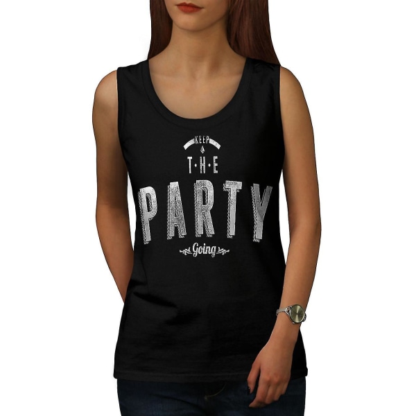 Keep Party Going Slogan Kvinnor Blacktank Top | Wellcoda S