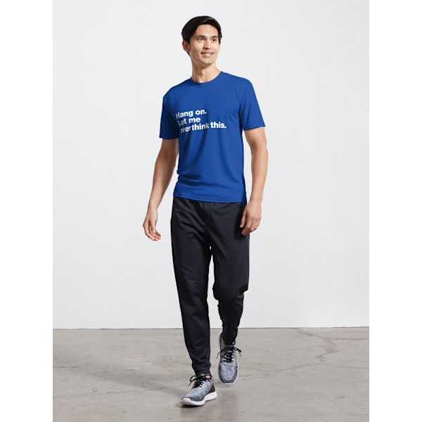 Vänta. Låt mig övertänka detta. Aktiv T-shirt Royal Blue XL_Front