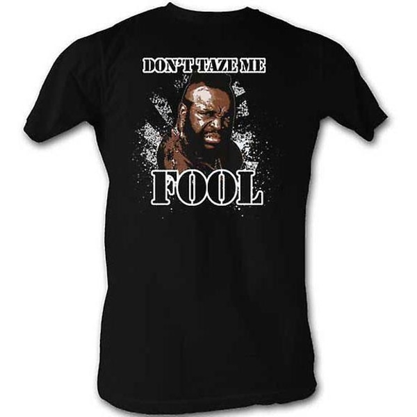 Mr T förlora det! T-shirt S