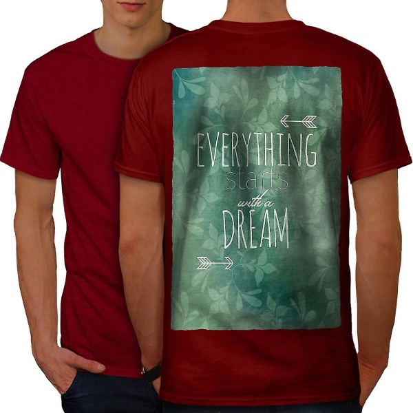 Starts Dream Quote Men T-shirt Back XL