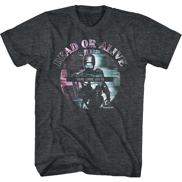 Död eller levande Du kommer med mig Robocop T-shirt XXXL