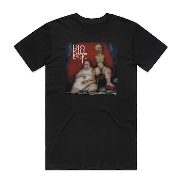 Dry Kill Logic Den mörkare sidan av nonsens T-shirt Svart M