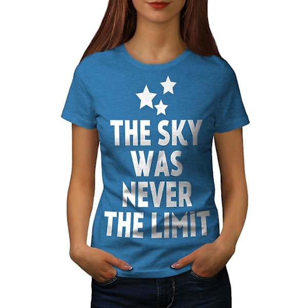 Sky Is Limit Saying Kunglig T-shirt för kvinnor M