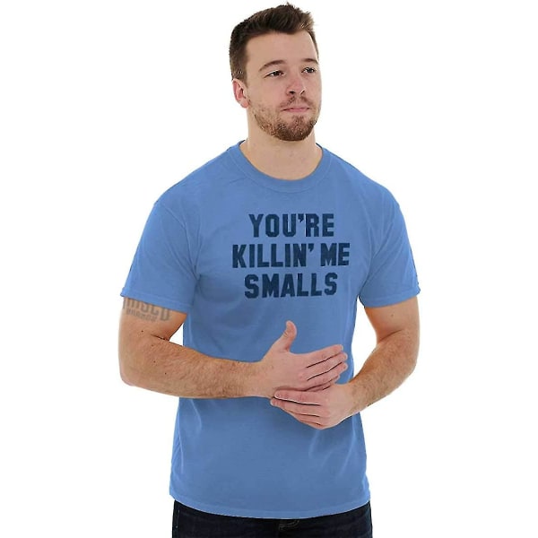 Smalls You Are Retro Killing Me Grafisk T-shirt för män eller kvinnor Large