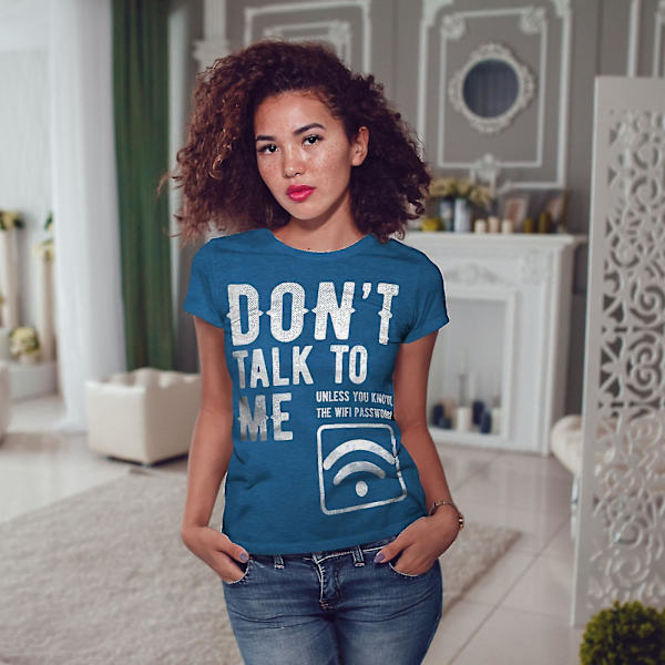 Dont Talk Wifi Rolig Kunglig T-shirt för kvinnor M