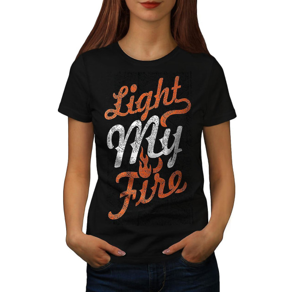 Light My Fire Text Women Blackt-shirt M