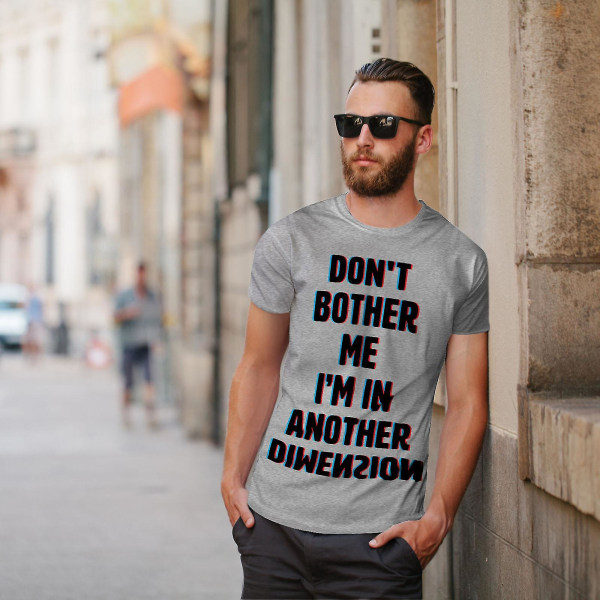 Another Dimension Funy Men Greyt-shirt | Wellcoda XL