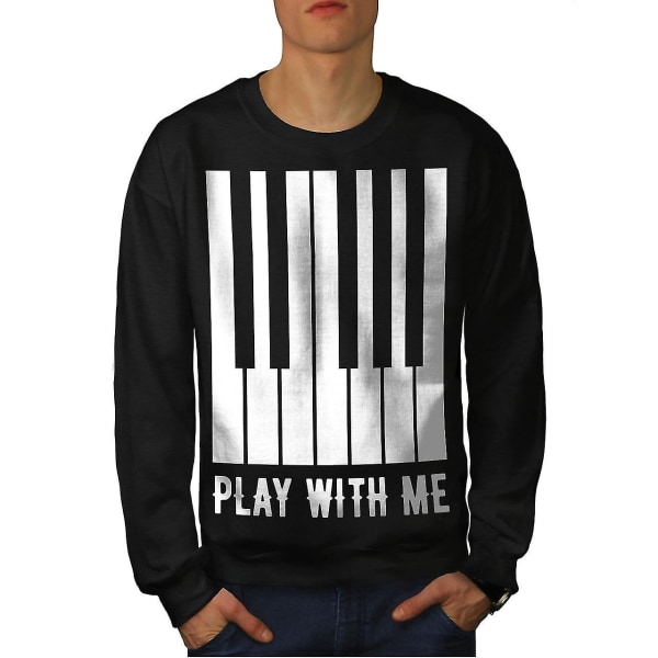 Play With Me Piano Men Blacksweatshirt XL