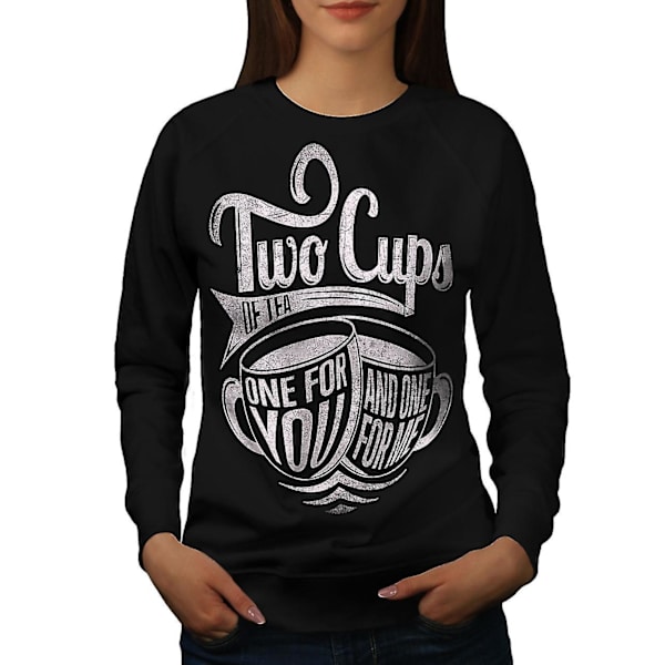 Två koppar te Slogan Kvinnor Blacksweatshirt | Wellcoda M