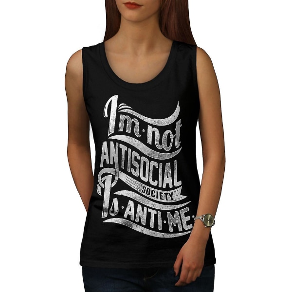 Inte antisocial Cool kvinnor Blacktank Top XXL