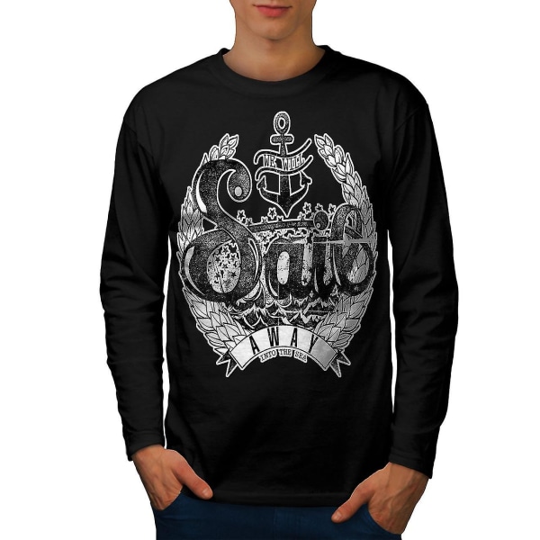 We Will Sail Away Slogan Men Blacklong Sleeve T-shirt L