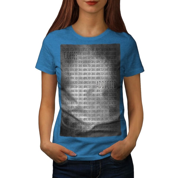 Kaffeberoende Kunglig T-shirt för kvinnor 3XL