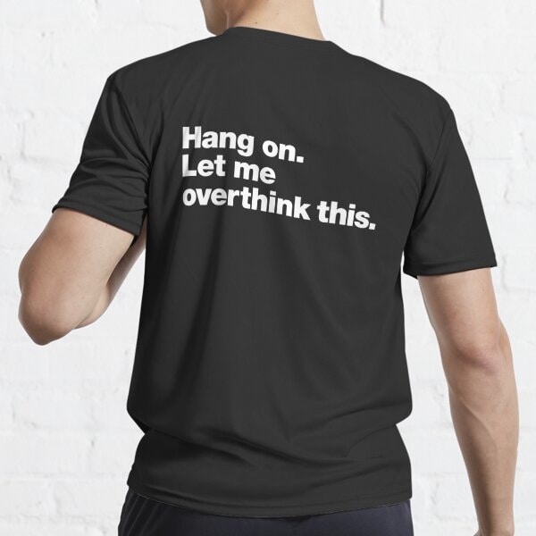 Vänta. Låt mig övertänka detta. Aktiv T-shirt Black L_Back