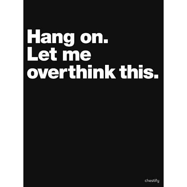 Vänta. Låt mig övertänka detta. Aktiv T-shirt Black L_Back