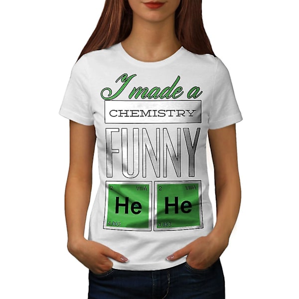 Funy Chemistry Geek Whitet-shirt för kvinnor M
