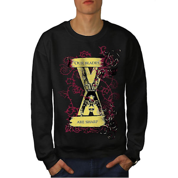 Blades Are Sharp Slogan Män Blacksweatshirt | Wellcoda XXL