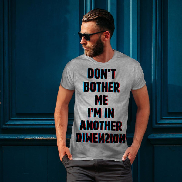 Another Dimension Funy Men Greyt-shirt | Wellcoda XL