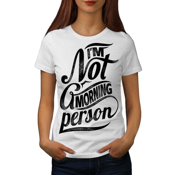 Inte Morgon Person Whitet-shirt för kvinnor L