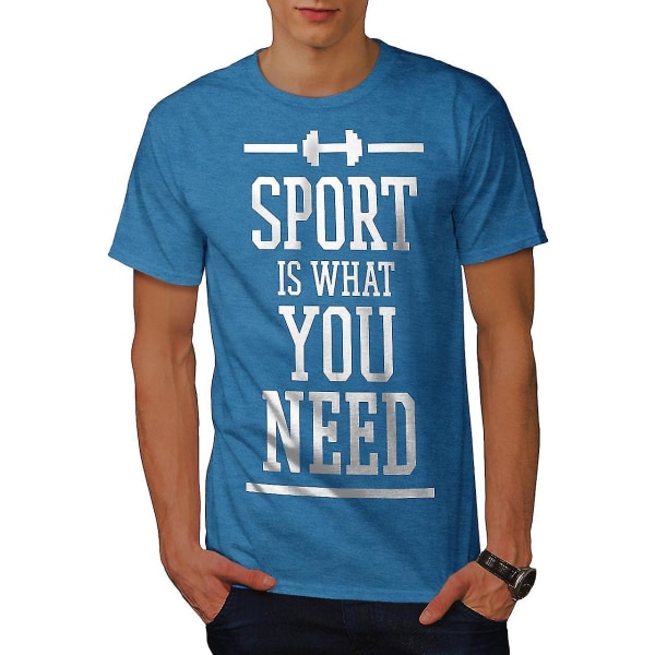 Behöver Sport Workout Roliga män Royal Bluet-shirt | Wellcoda XXL