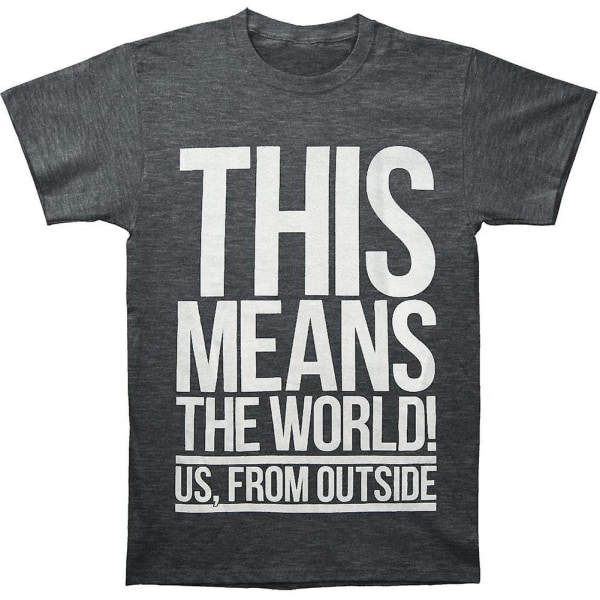 Us From Outside This Means The World T-shirt S