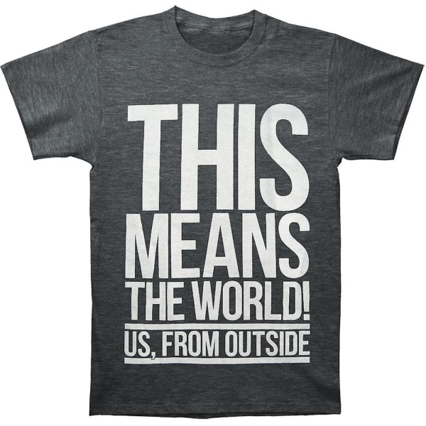 Us From Outside This Means The World T-shirt XXXL