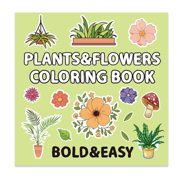 En malebog for voksne og teenagere, med super søde billeder og simple og afslappende mønstre, velegnet som en afslappende bog med planter og blomster Plants and Flowers