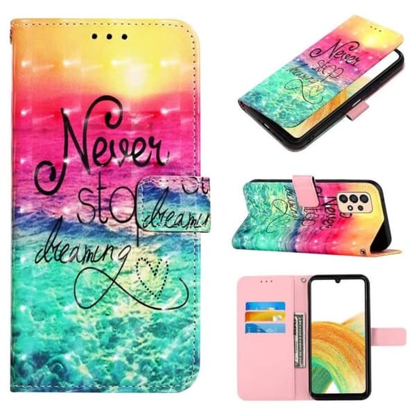 Plånboksfodral Samsung Galaxy A23 – Never Stop Dreaming