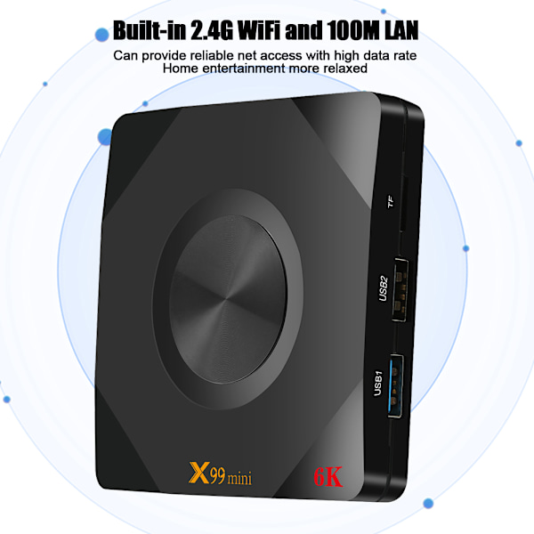 X99 Mini TV-box 6K Hög Definition H6 Schema Dubbelfrekvens WIFI USB3.0 för Android 9.0 100-240V