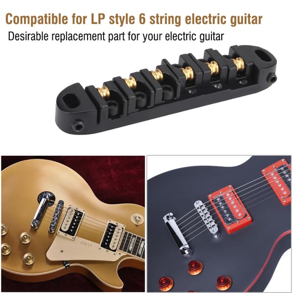Rullstall för LP-stil gitarr, reservdel kompatibel med 6-strängad elgitarr Tune-O-Matic design legeringskonstruktion med hög glans