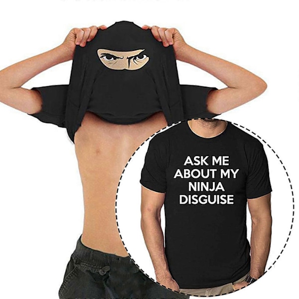 2024 Ny Mænd Spørg Mig Om Min Ninja Forklædning Flip T-shirt Sjov Kostume Grafisk Humor A+ Black M