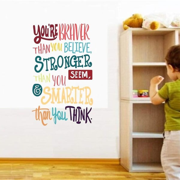 Färgglada inspirerande väggdekaler för citat - du är modigare än du tror, ​​starkare än du verkar, smartare än du tror, ​​klistermärke med positiva citat för barn