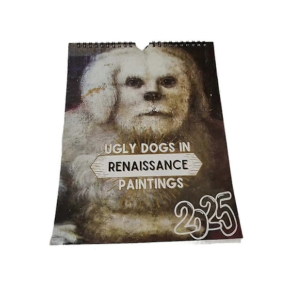 Renässanskalender, 2025 Väggkalender Konst - Särskilt Tjock Robust Fula Hund Väggkalender för Organisation As Shown